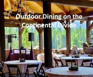 Summit Mtn Lodge | Extraordinary Outdoor Dining